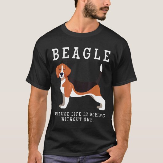 Beagle Mama Leben langweilig ohne einen T-Shirt (Vorderseite)
