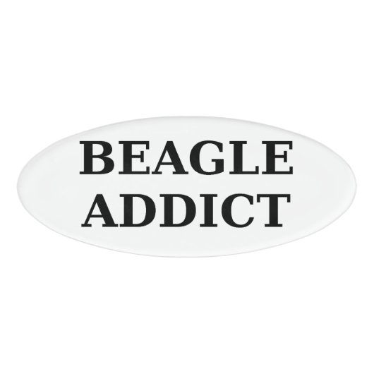 Beagle-Süchtig Namenschild (Vorderseite)