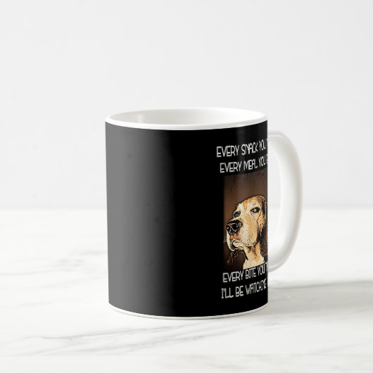 Beagle T Ich werde dich beobachten Kaffeetasse (VorderseiteRechts)
