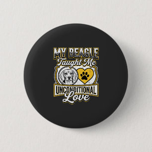 Beagle Unbedingte Liebe Hundebesitzer Button