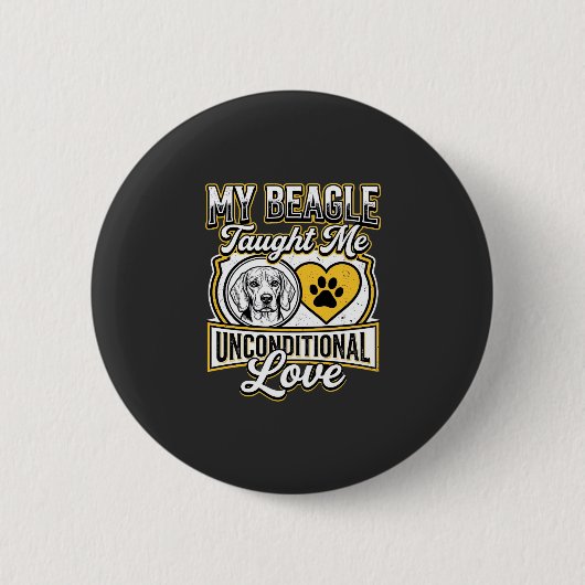Beagle Unbedingte Liebe Hundebesitzer Button (Vorderseite)