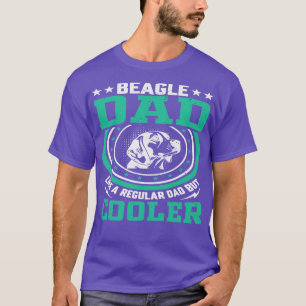 BEAGLE-VATER WIE EIN REGULÄRER VATER, ABER KÜHLER T-Shirt