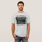 Beagle, wie man Ihnen werden fasten erklärt T-Shirt (Vorne ganz)