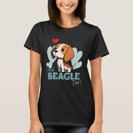 Beagledog With Heartdecoration Proud Beagledad T-Shirt (Vorderseite)