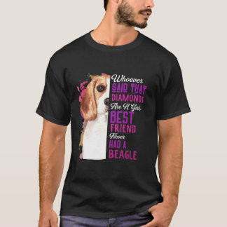 Beagles sind ein Girl bester Freund Funny Dog Mama T-Shirt