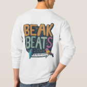 Beak Beats T-Shirt (Rückseite)