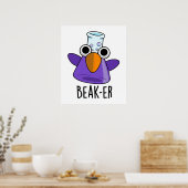 Beak-er Funny Chemistry Pub Poster (Küche)