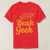 Beak Geek mit Feder T-Shirt (Design vorne)