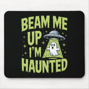 Beam Me Up Ich bin Spuk - Funny Alien Ghost Hallow Mousepad
