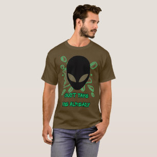 Beam mich schon hoch T-Shirt
