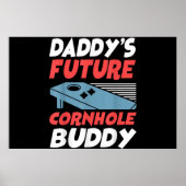 Bean Bag Player Champ Daddys Future Cornhole Poster (Vorne)