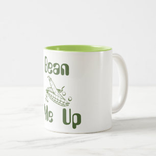 Bean Me up Coffee Tasse