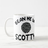 Bean me up Scotty Tasse (Links)