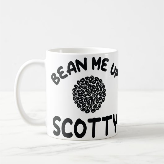 Bean me up Scotty Tasse (Links)