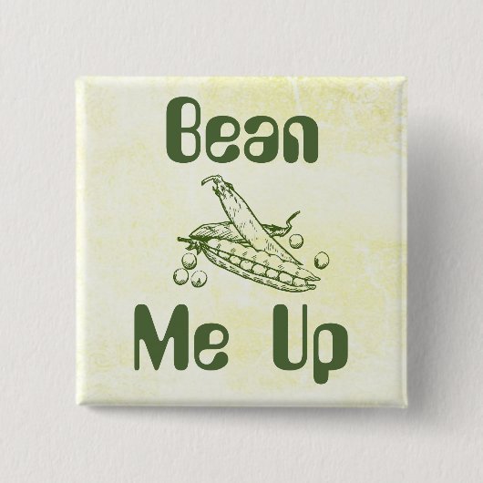 Bean-Me-Up-Taste Button (Vorderseite)
