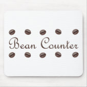 Bean-Zähler Mousepad (Vorne)