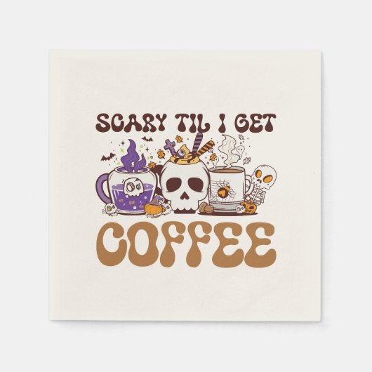 Beängstigend, bis ich Kaffee bekomme Serviette (Vorderseite)