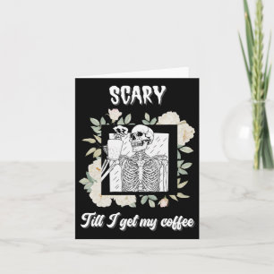 Beängstigend, bis ich meinen Kaffee-Skelett-Hallow Karte