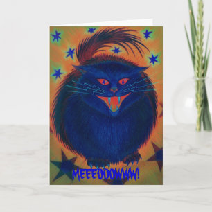 Beängstigend Cat Blue "MEEEOOOOWWW" Grüße Karte! Karte