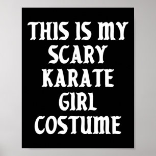 Beängstigend Karate Girl Costume Halloween Sportma Poster