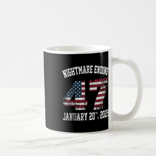 Beängstigend Night Ending 20. Januar 2025 Funny Pr Kaffeetasse (Rechts)