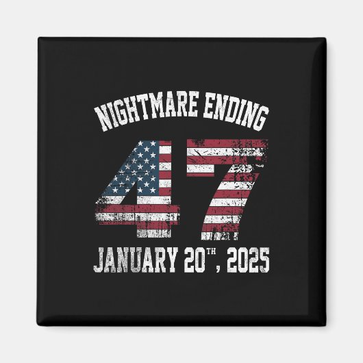 Beängstigend Night Ending 20. Januar 2025 Funny Pr Magnet (Vorne)