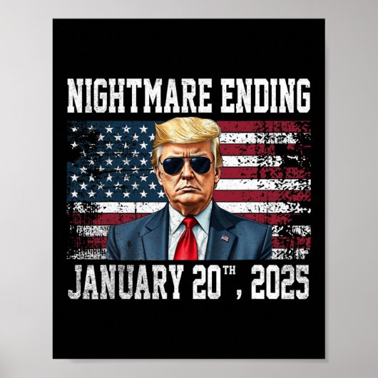 Beängstigend Night Ending 20. Januar 2025 Funny Pr Poster (Vorne)