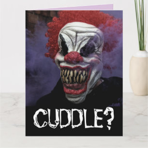 BEÄNGSTIGENDE EVIL CLOWN GEBURTSTAG FUNNY CUDDLE?  KARTE