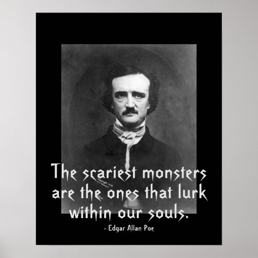 Beängstigende Monster Edgar Allan Pop Zitat Poster (Vorne)