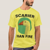 beängstigender als Feuer T-Shirt (Vorderseite)