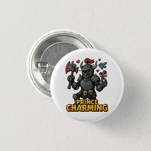 Beängstigender Cartoon Knight - "Preis charmant Button (Vorne & Hinten)