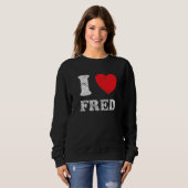 Beängstigender Grunge Worout Style I Liebe Fred Sweatshirt (Vorne ganz)