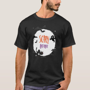 Beängstigender Schiedsrichter T-Shirt