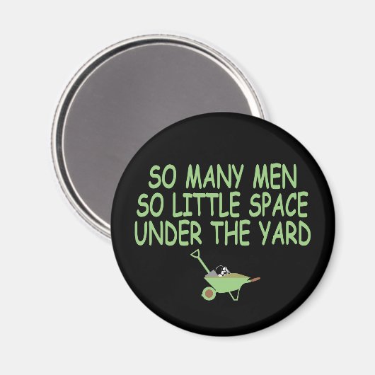 Beängstigender Slogan Magnet (Vorderseite/Rückseite)