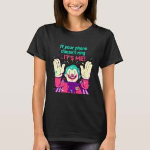 Beängstigendes Clownsarkastisches Zitat Probleme b T-Shirt