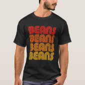 Beans Lover Fan Frijoles Refried Mexican Funny Chi T-Shirt (Vorderseite)