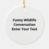 Bear And Deer Conversation Funny Wildlife Ornament (Hinten)