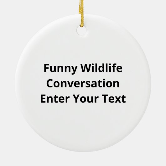 Bear And Deer Conversation Funny Wildlife Ornament (Hinten)