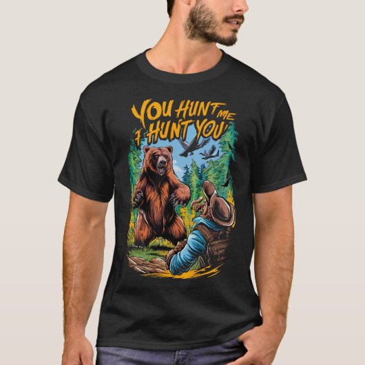 Bear-Begegnung im Wald Funny Bear Jagen T-Shirt (Vorderseite)