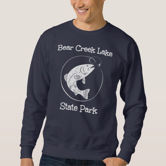 Bear Creek Lake State Park Fishing Fish Camping Sweatshirt (Vorderseite)