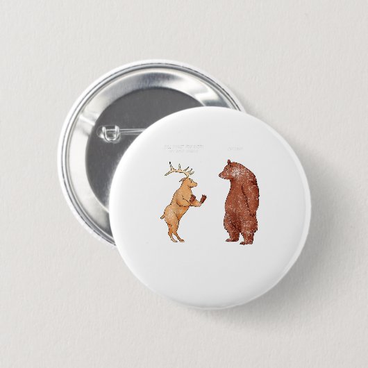 Bear Hands Oh Deer Funny Sayings Pun Gift  Button (Vorne & Hinten)