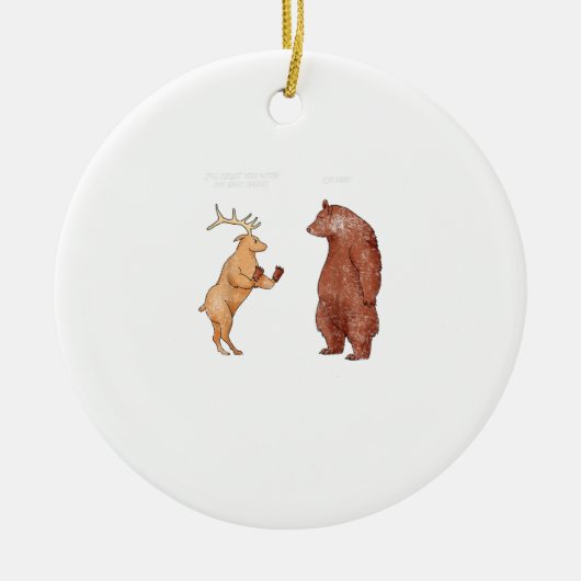 Bear Hands Oh Deer Funny Sayings Pun Gift Ornament (Vorne)
