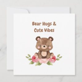 Bear Hugs und Niedliche Vibes Card