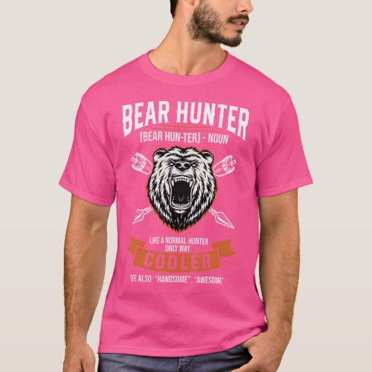 Bear Hunter Noun Funny Definition T-Shirt (Vorderseite)