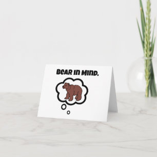 Bear in Mind - Funny Pun Cartoon Bären Design Karte