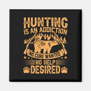 Bear Junting Men Sprichwort Jäger zitieren Jäger Magnet