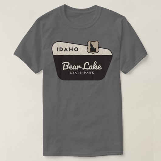 Bear Lake Staat Park Idaho Willkommen Zeichen T-Shirt (Design vorne)