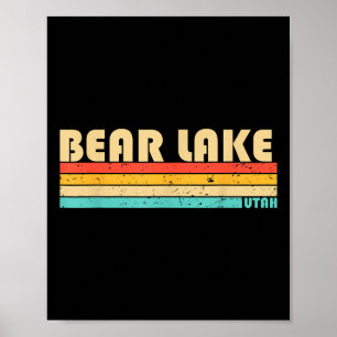 Bear Lake Utah Funny Fishing Camping Summer Poster
