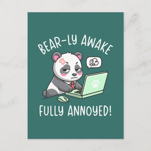 Bear-ly Awake Fully Annoyed - Panda Office Humor Postkarte (Vorderseite)