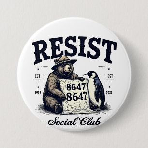 Bear Resist Protect National Park Anti Trump 8647 Button